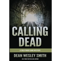 Calling Dead: A Cold Poker Gang Mystery - Hardcover