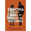 Ethiopia in the Wake of Political Reforms - Paperback