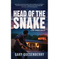 Head of the Snake: A Case Younger Thriller - Hardcover