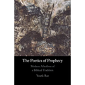 The Poetics of Prophecy - Paperback