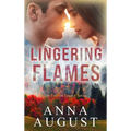 Lingering Flames - Hardcover