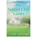 The Supper Club Saints - Hardcover