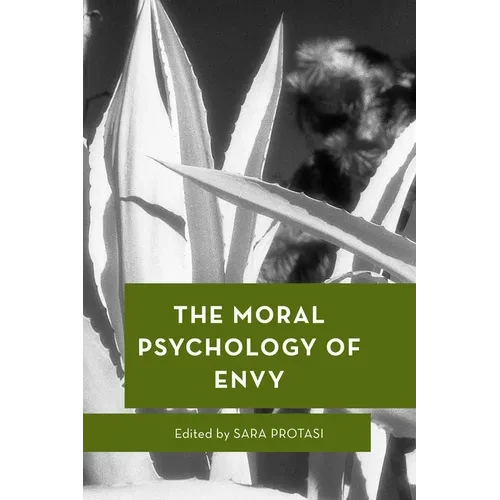 The Moral Psychology of Envy - Paperback