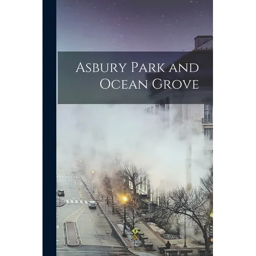 Asbury Park and Ocean Grove