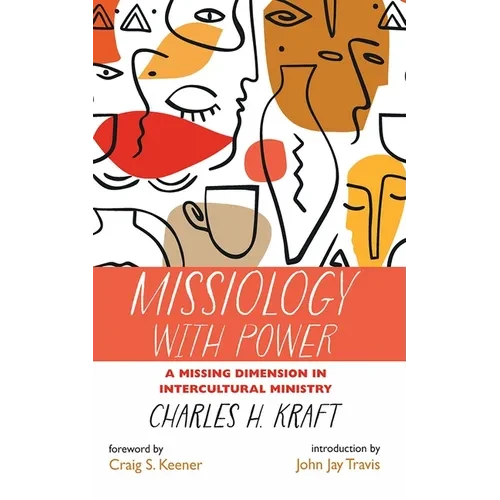 Missiology with Power - Hardcover