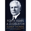 Forty Years a Legislator - Paperback