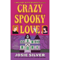 Crazy Spooky Love: A Melody Bittersweet Novel - Paperback