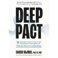 Deep Pact: 8 Timeless Principles of Whole-Person Leadership - Hardcover