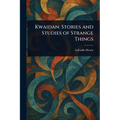 Kwaidan: Stories and Studies of Strange Things - Paperback