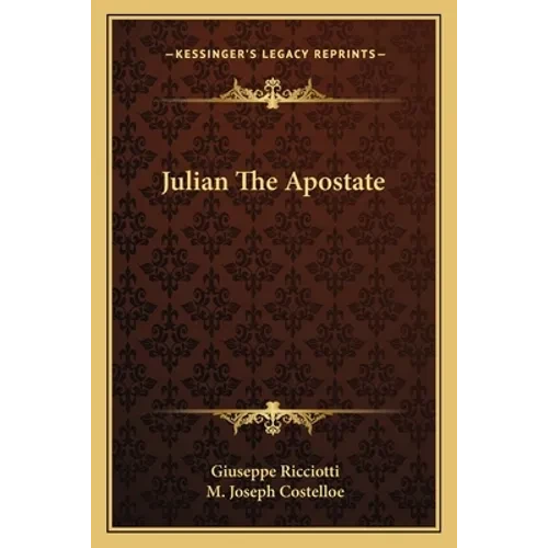 Julian The Apostate - Paperback