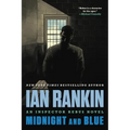 Midnight and Blue: An Inspector Rebus Novel - Paperback