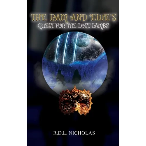 The Ram and Ewe's Quest for the Lost Lambs - Hardcover