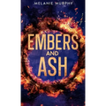 Embers and Ash - Hardcover