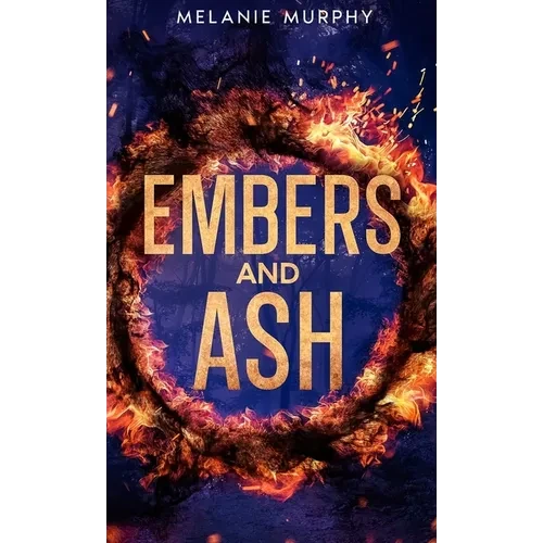 Embers and Ash - Hardcover
