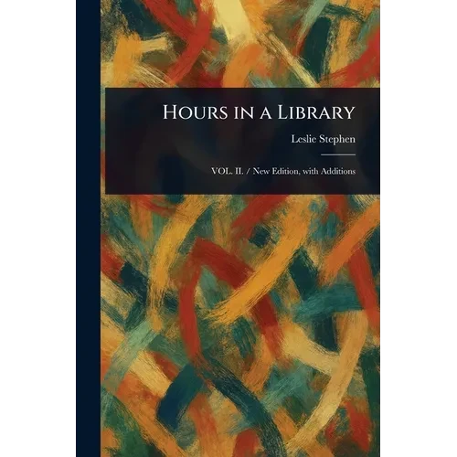 Hours in a Library - Paperback