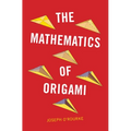 The Mathematics of Origami - Hardcover