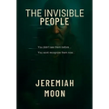 The Invisible People - Hardcover