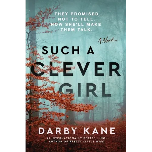 Such a Clever Girl - Hardcover