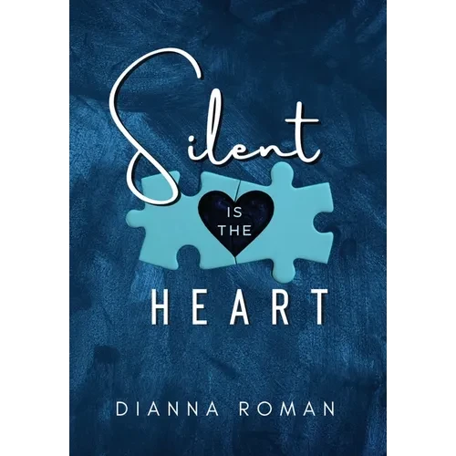 Silent Is The Heart - Hardcover