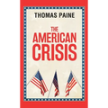 The American Crisis - Hardcover