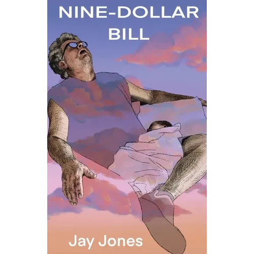 Nine-Dollar Bill - Hardcover