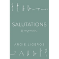 Salutations: A Memoir - Paperback