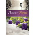 Advent in Narnia: Reflections for the Season - Hardcover