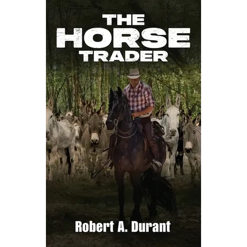 The Horse Trader - Hardcover
