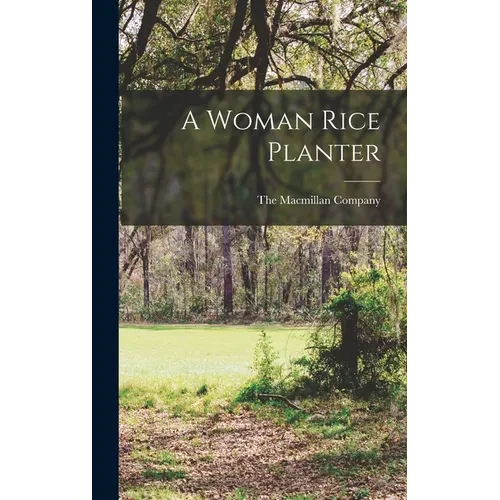 A Woman Rice Planter - Hardcover