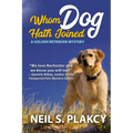 Whom Dog Hath Joined