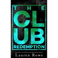 The Club: Redemption - Paperback