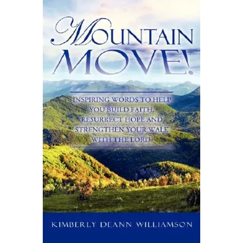 Mountain Move! - Hardcover