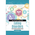 What You Need to Know about Eating Disorders - Paperback