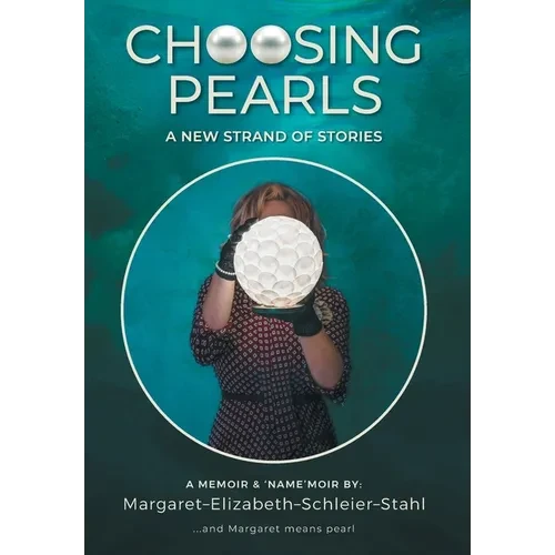 Choosing Pearls: A New Strand of Stories - Hardcover
