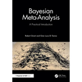 Bayesian Meta-Analysis: A Practical Introduction - Paperback