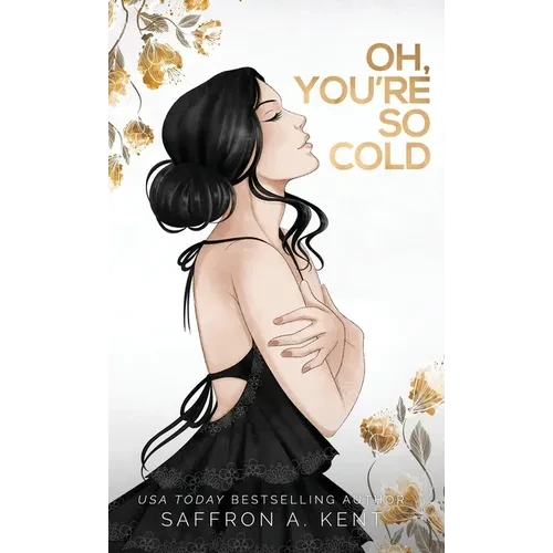 Oh, You're So Cold - Hardcover