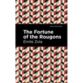 The Fortune of the Rougons