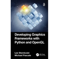 Developing Graphics Frameworks with Python and OpenGL - Paperback