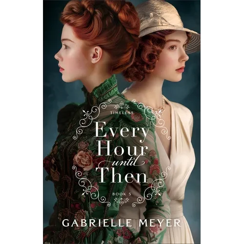 Every Hour Until Then - Paperback