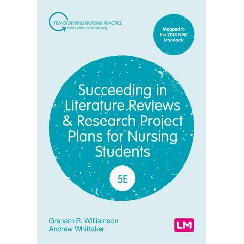 Succeeding in Literature Reviews and Research Project Plans for Nursing Students (Fifth Edition) - Hardcover