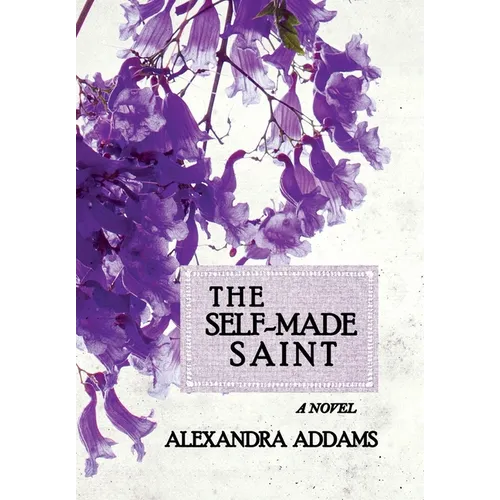 The Self-Made Saint
