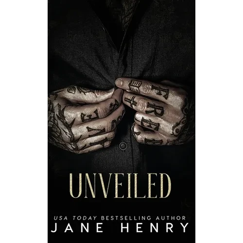 Unveiled: A Dark Arranged Marriage Mafia Romance - Hardcover