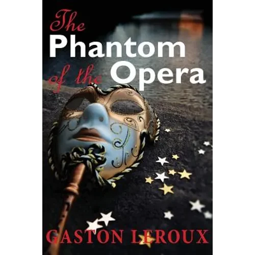 The Phantom of the Opera - Paperback