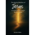 The Radical Realism of Jesus - Paperback