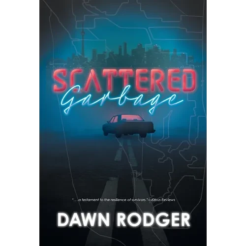 Scattered Garbage - Hardcover