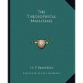 The Theosophical Mahatmas - Paperback