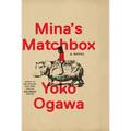Mina's Matchbox - Library Binding