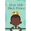 Dear Little Black Prince