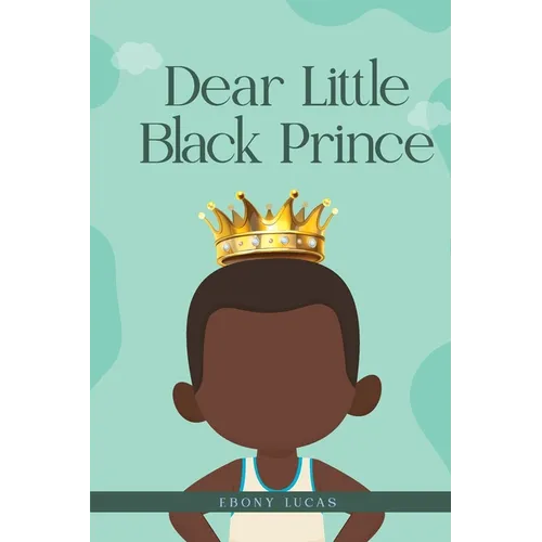 Dear Little Black Prince