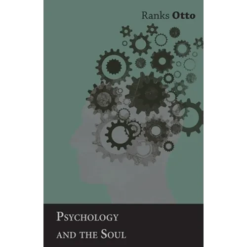 Psychology and the Soul - Hardcover